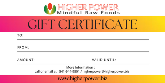 Higher Power Raw Foods Gift Card